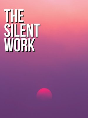 cover image of The Silent Work